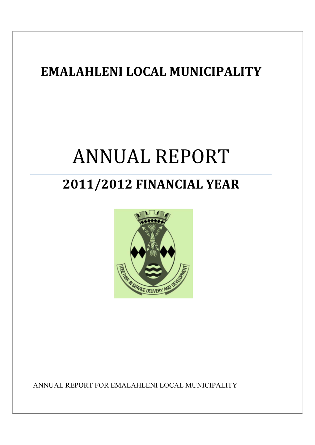 Annual Report 2011/2012 Financial Year