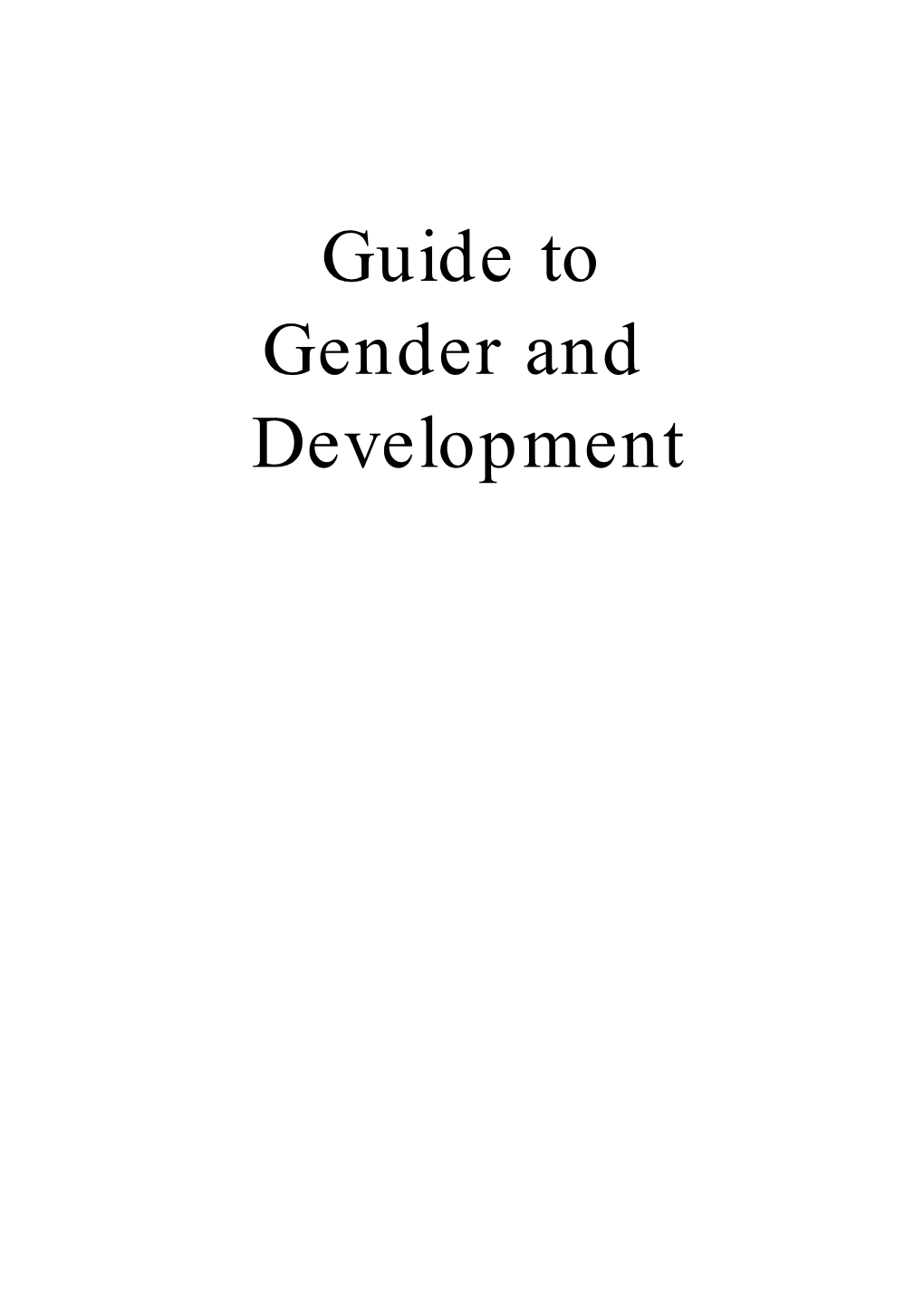 Guide to Gender and Development Contents