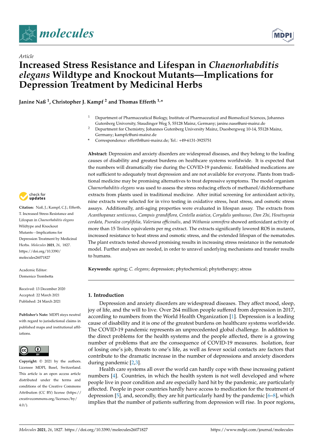 Increased Stress Resistance and Lifespan in Chaenorhabditis Elegans Wildtype and Knockout Mutants—Implications for Depression Treatment by Medicinal Herbs