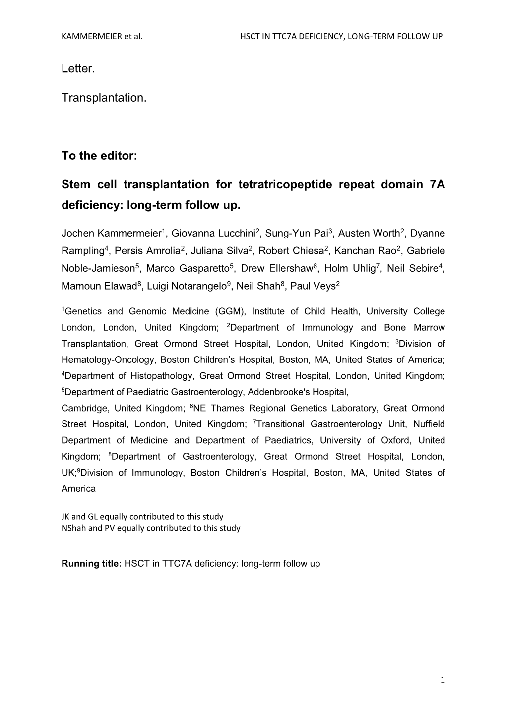 Stem Cell Transplantation for Tetratricopeptide Repeat Domain 7A Deficiency: Long-Term Follow Up