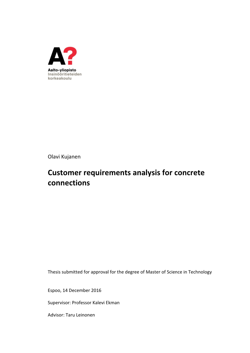 Customer Requirments Analysis for Concrete Connections