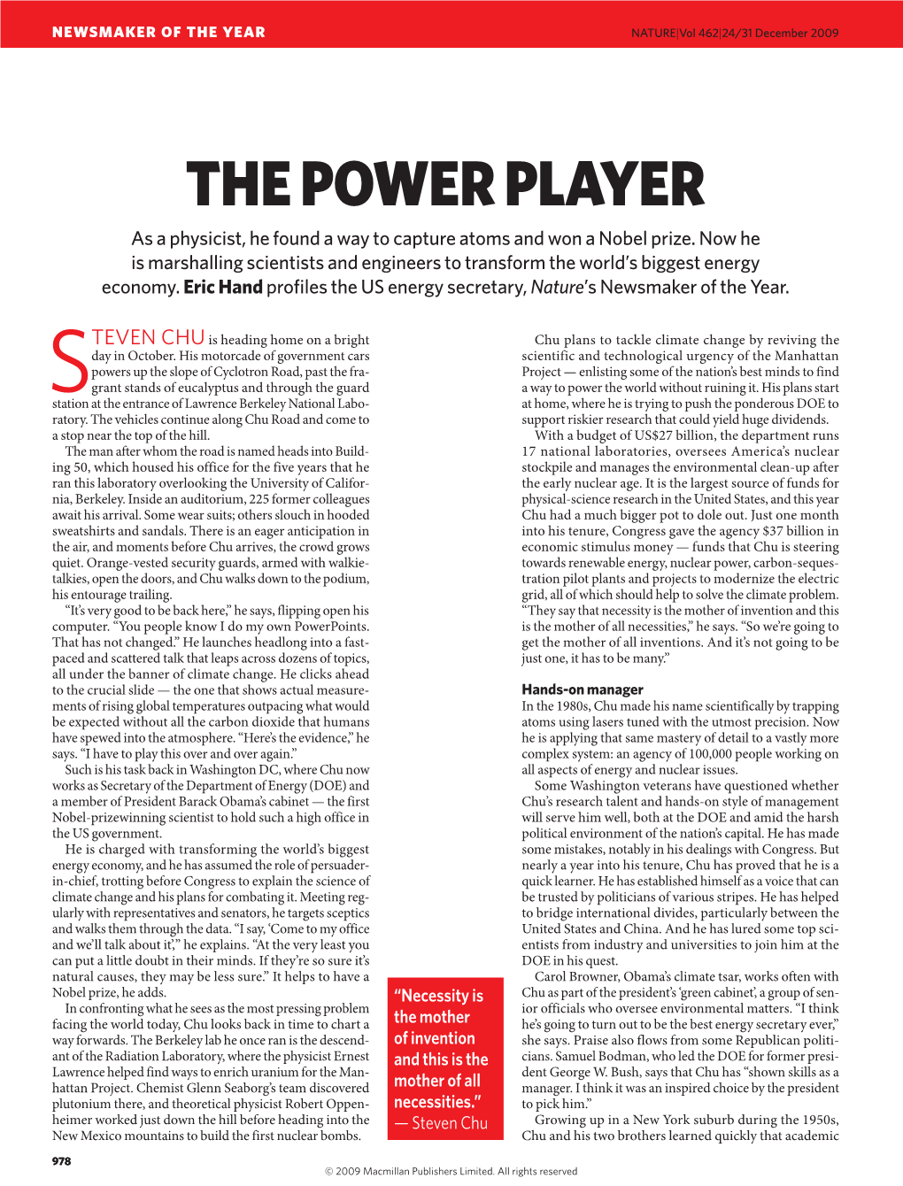Newsmaker of the Year: the Power Player