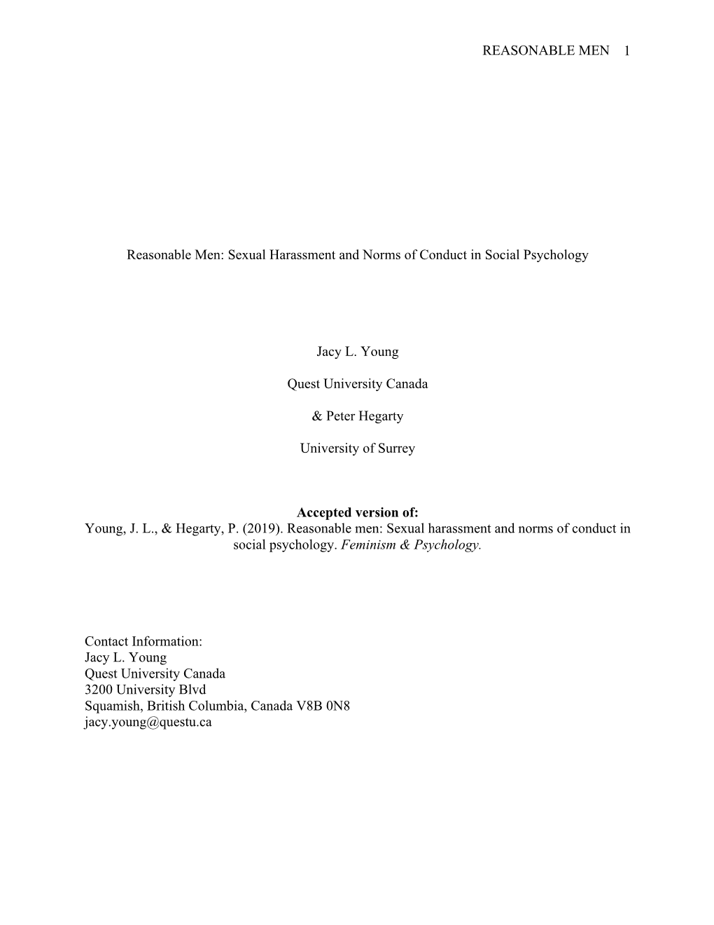 Sexual Harassment and Norms of Conduct in Social Psychology Jacy L. Young Quest University Cana