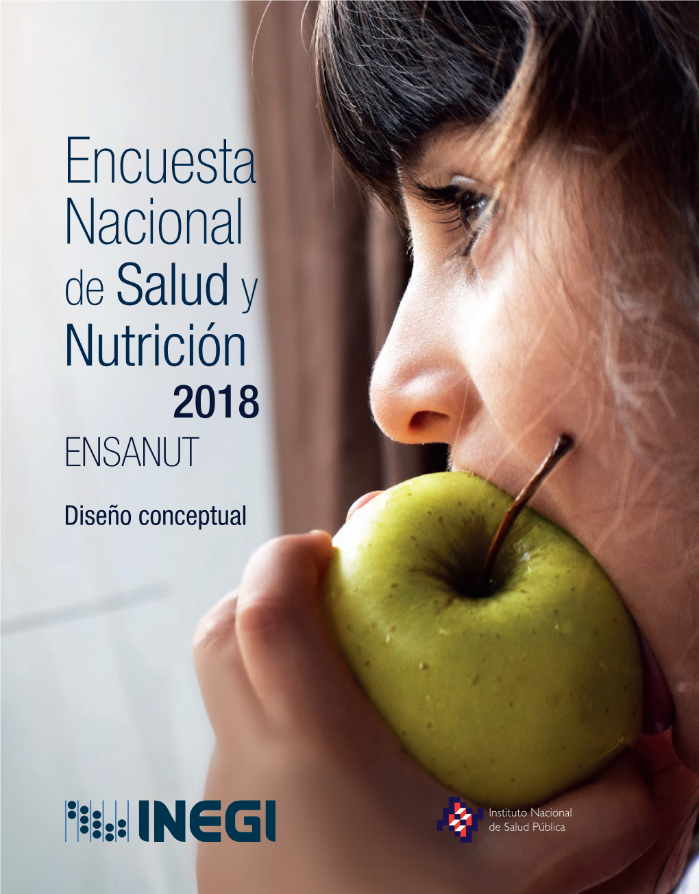 Encuesta Nacional De Salud Y Nutrición 2018. ENSANUT