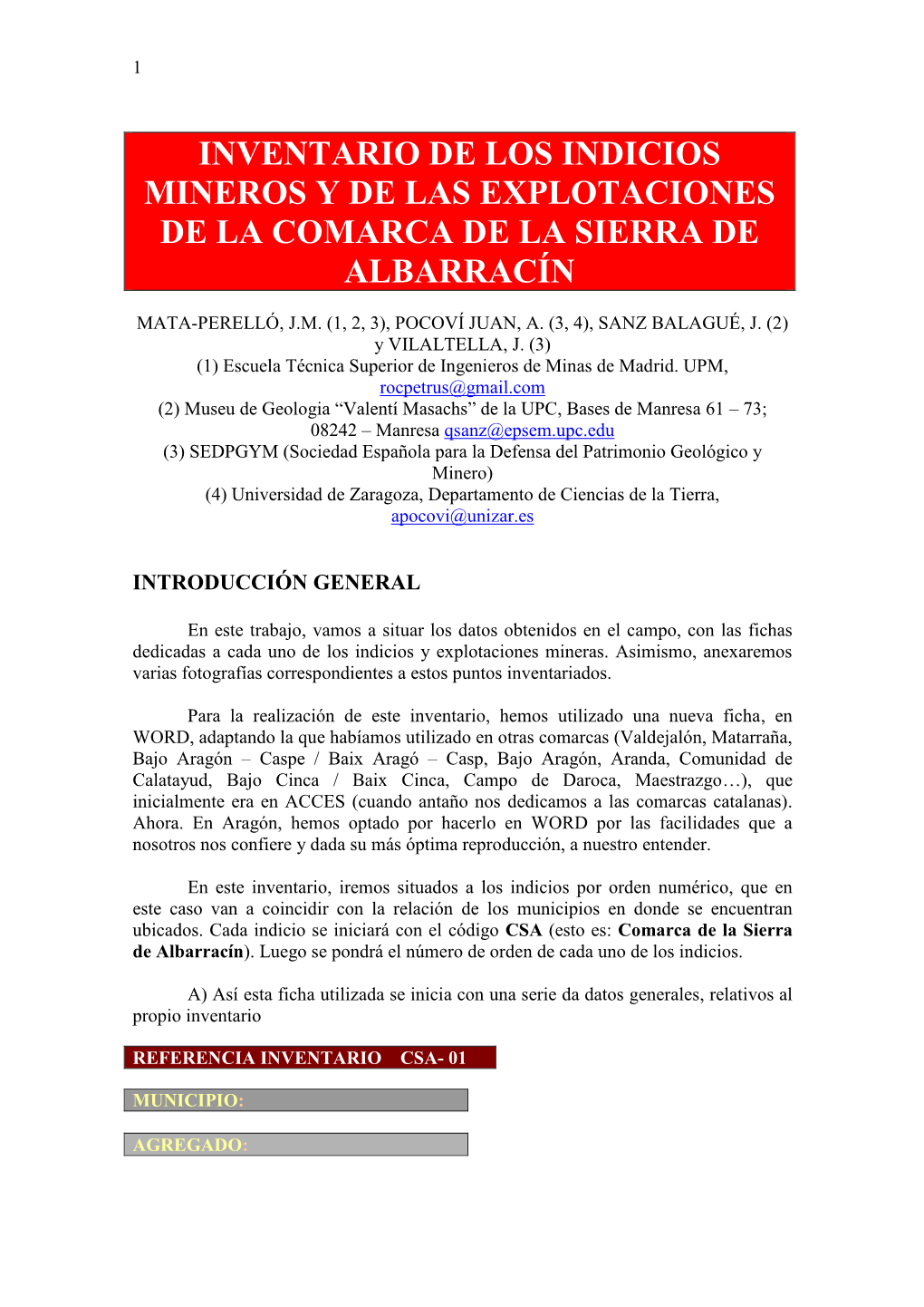 Inventario De Los Indicios Mineros Y De Las Explotaciones De La Comarca De La Sierra De Albarracín