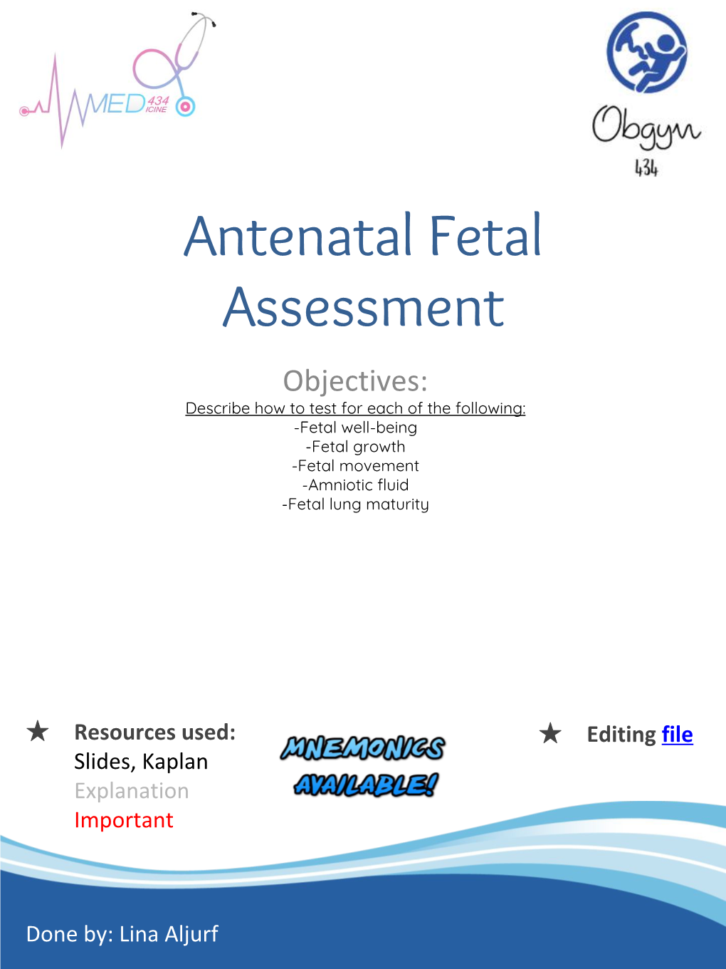 Antenatal Fetal Assessment