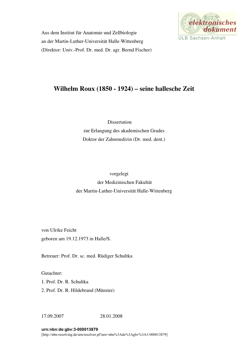 Wilhelm Roux (1850 - 1924) – Seine Hallesche Zeit