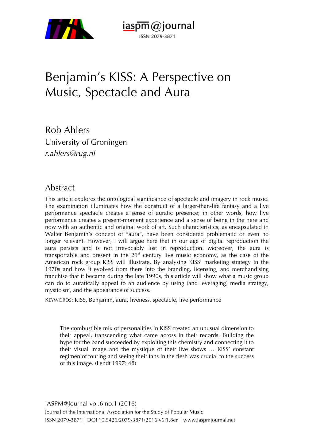 Benjamin's KISS