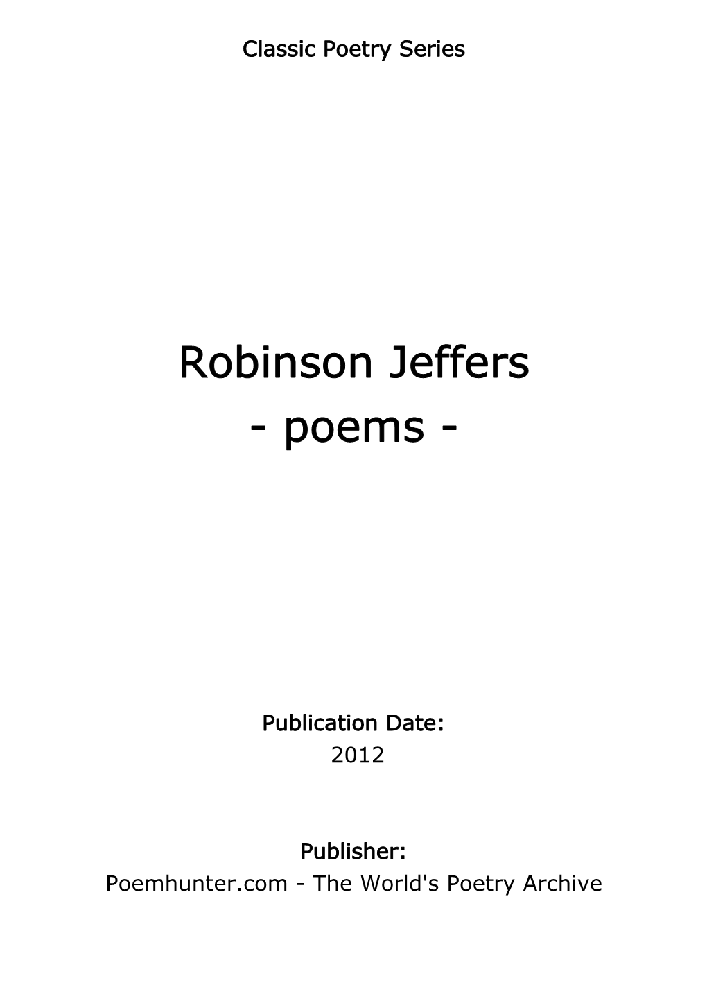 Robinson Jeffers - Poems