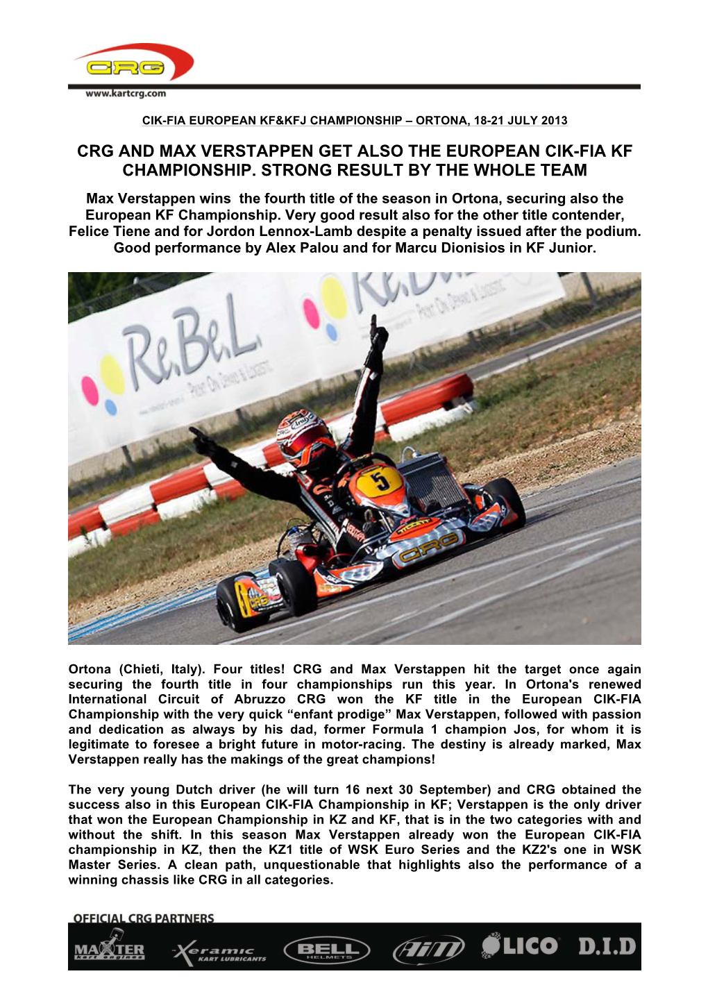 Crg and Max Verstappen Get Also the European Cik-Fia Kf Championship