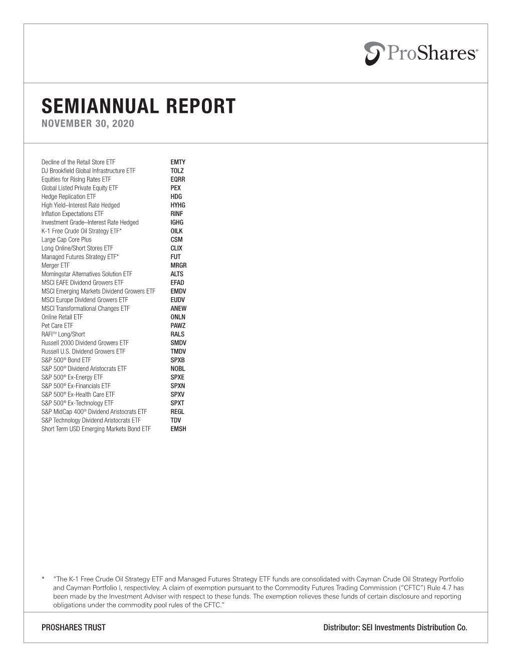 Semiannual Report November 30, 2020