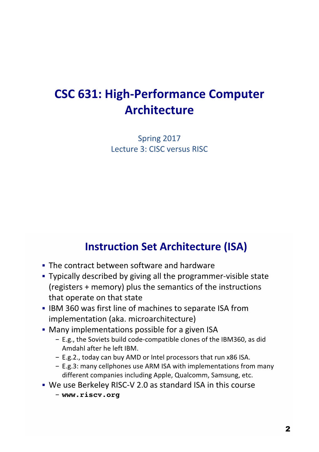 CSC 631: High-Performance Computer Architecture