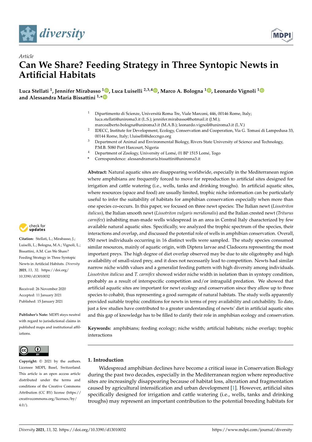 Feeding Strategy in Three Syntopic Newts in Artificial Habitats