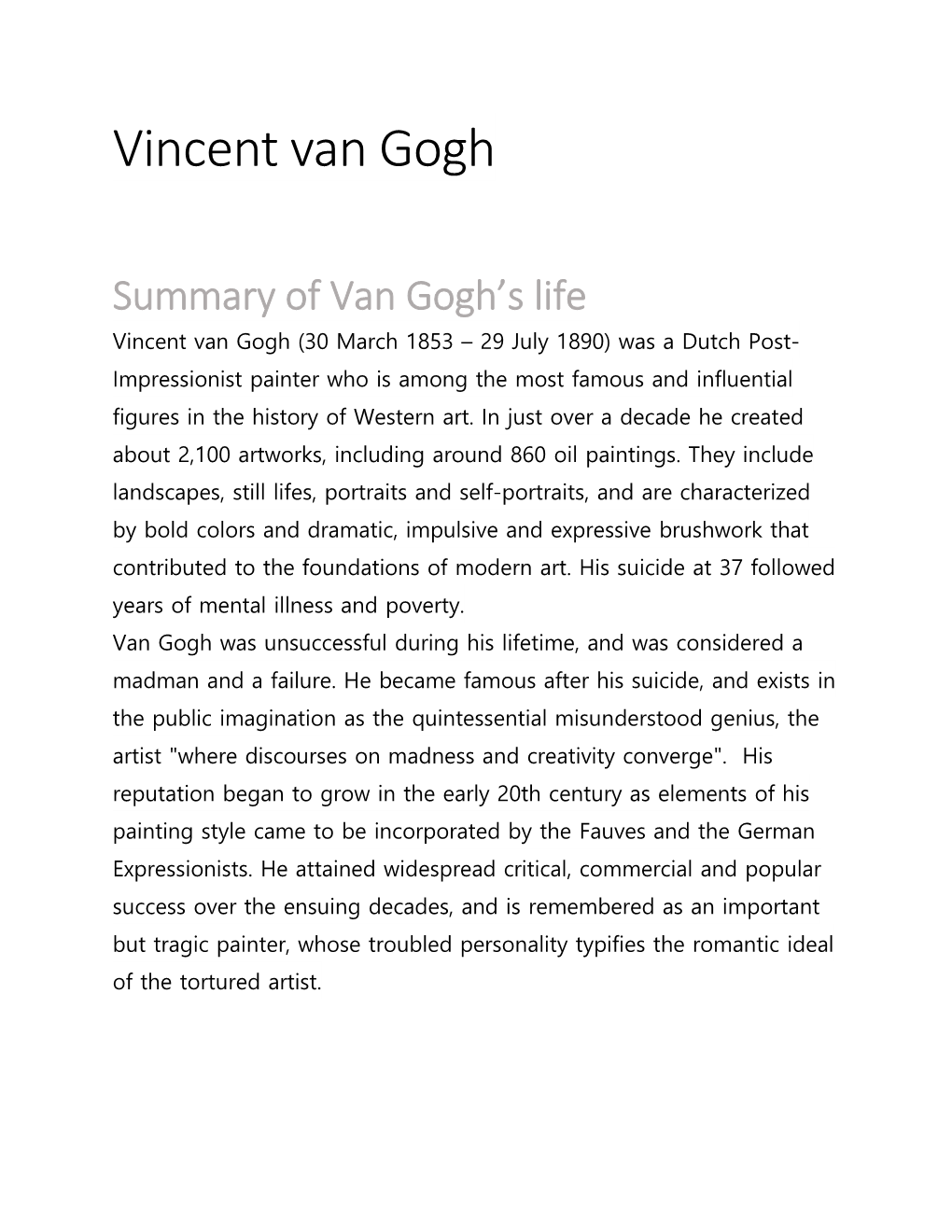 Vincent Van Gogh