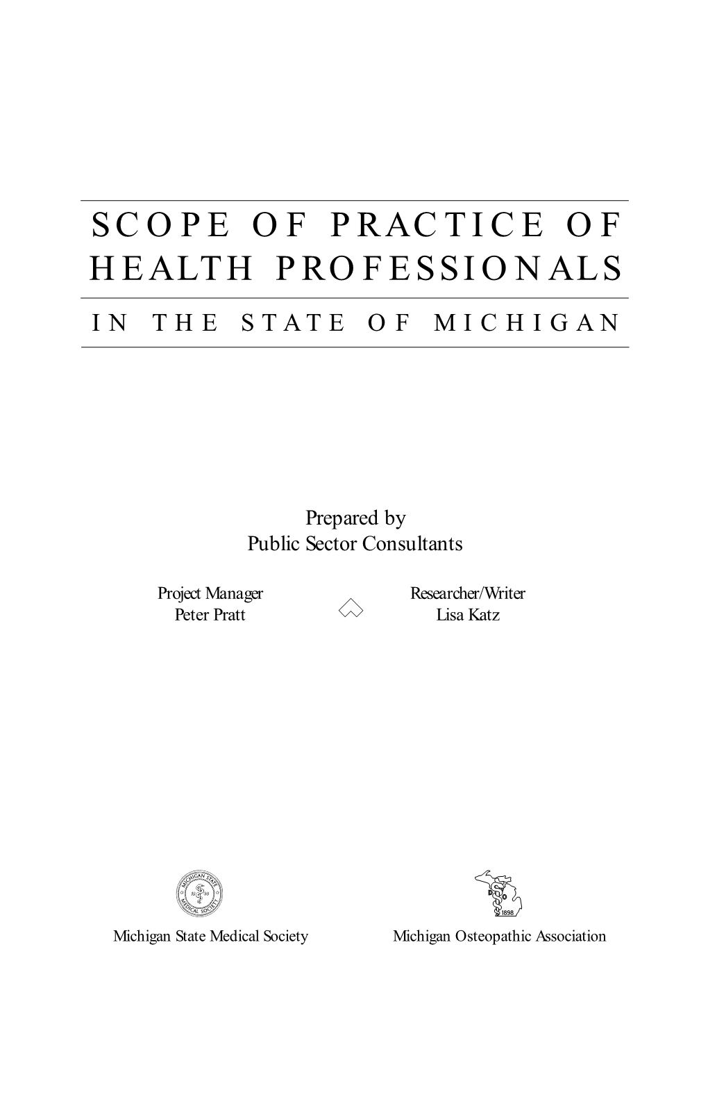 Scope of Practice of Health Professionals in the State of Michigan