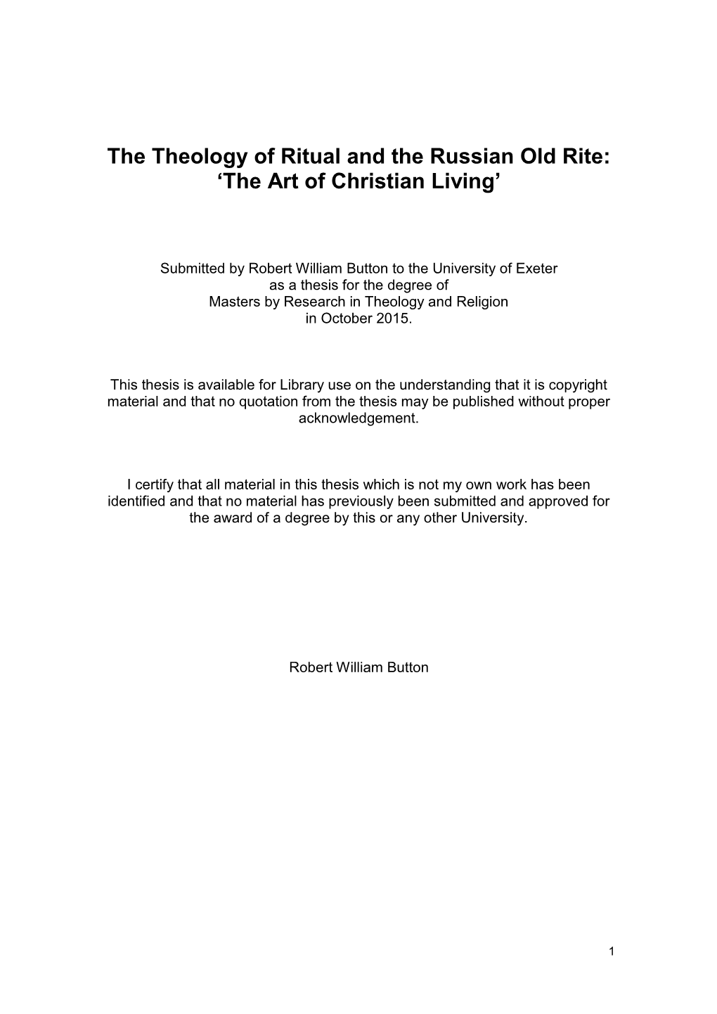 The Theology of Ritual and the Russian Old Rite: ‘The Art of Christian Living’