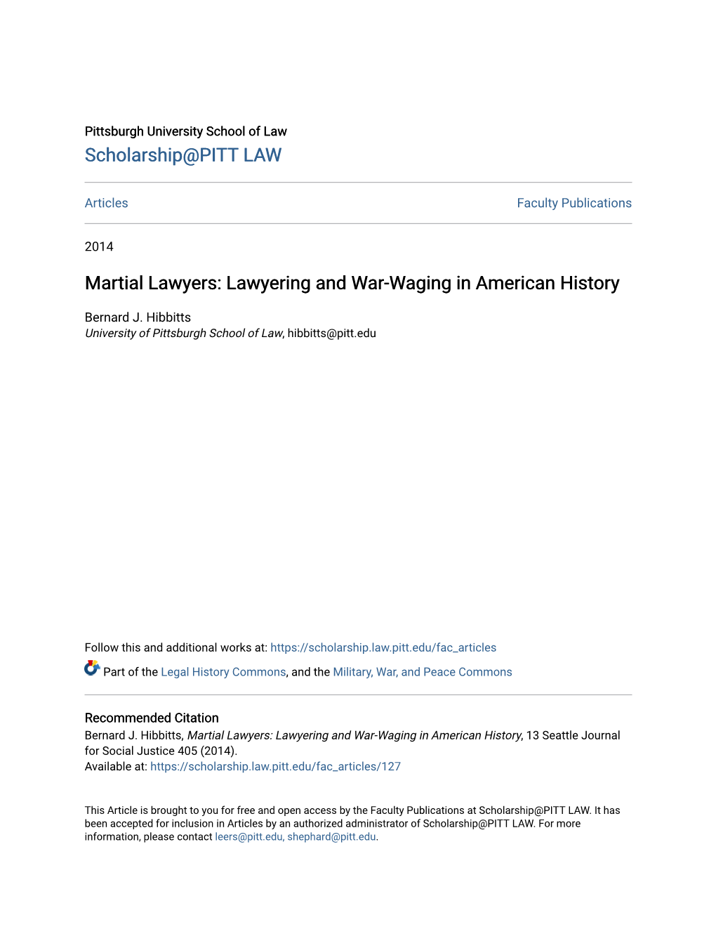 Martial Lawyers: Lawyering and War-Waging in American History