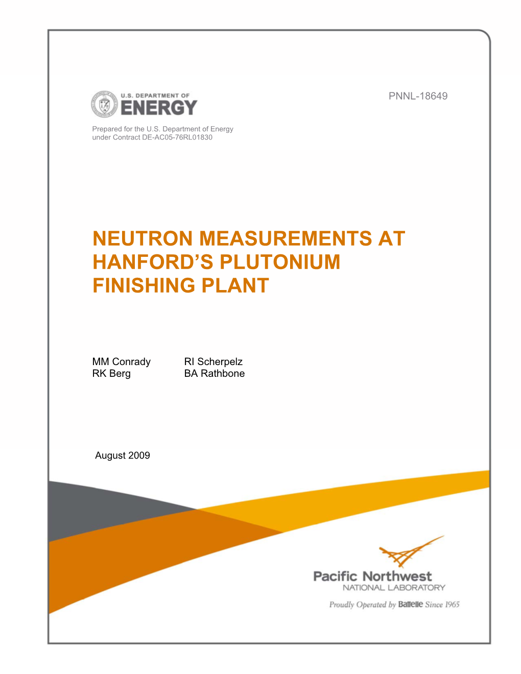 Neutron Measurements at Hanford's Plutonium