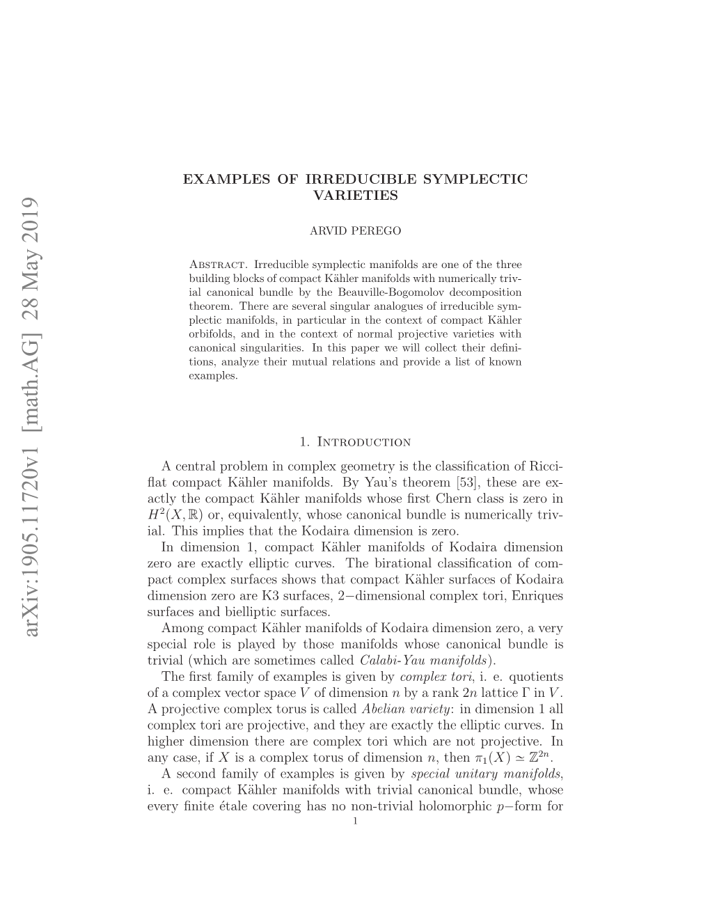 EXAMPLES of IRREDUCIBLE SYMPLECTIC VARIETIES 3 Surface (Product of Two Elliptic Curves) by the Free Action of a ﬁnite Abelian Group