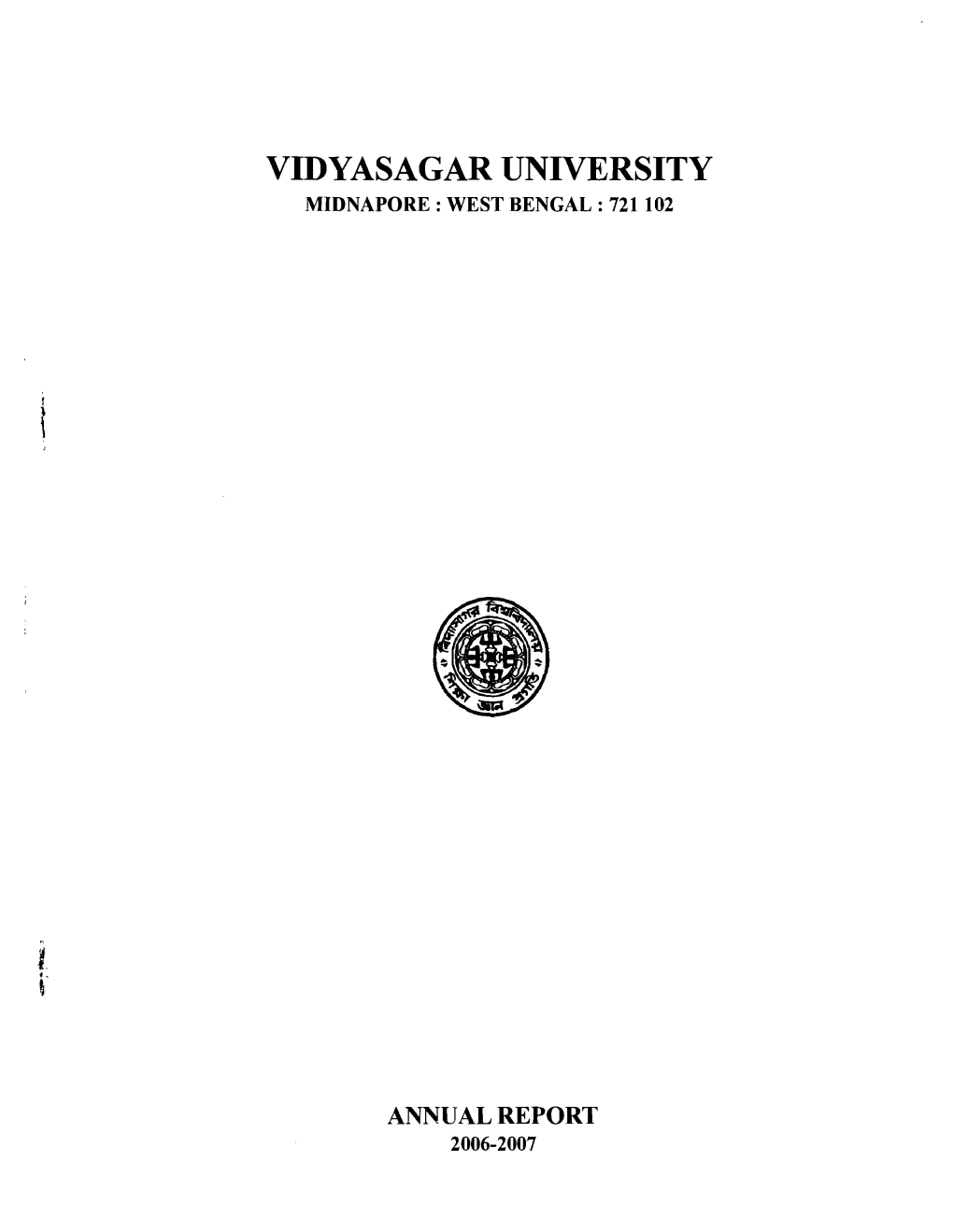 Statement of B. Ed. College Affiliated by Vidyasagar University and Recognised by the N.C.T.E