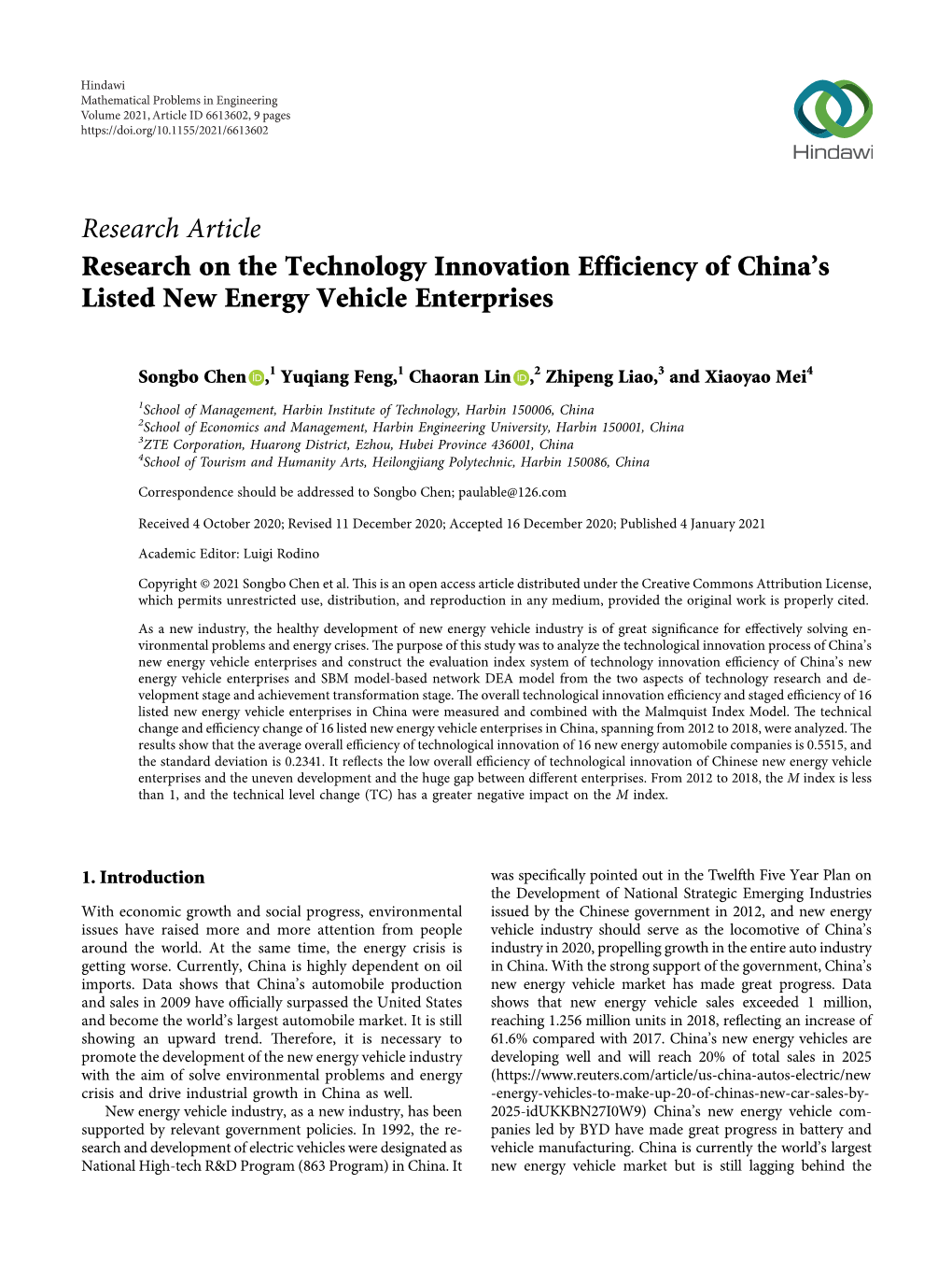 Research Article Research on the Technology Innovation Efficiency of China’S Listed New Energy Vehicle Enterprises