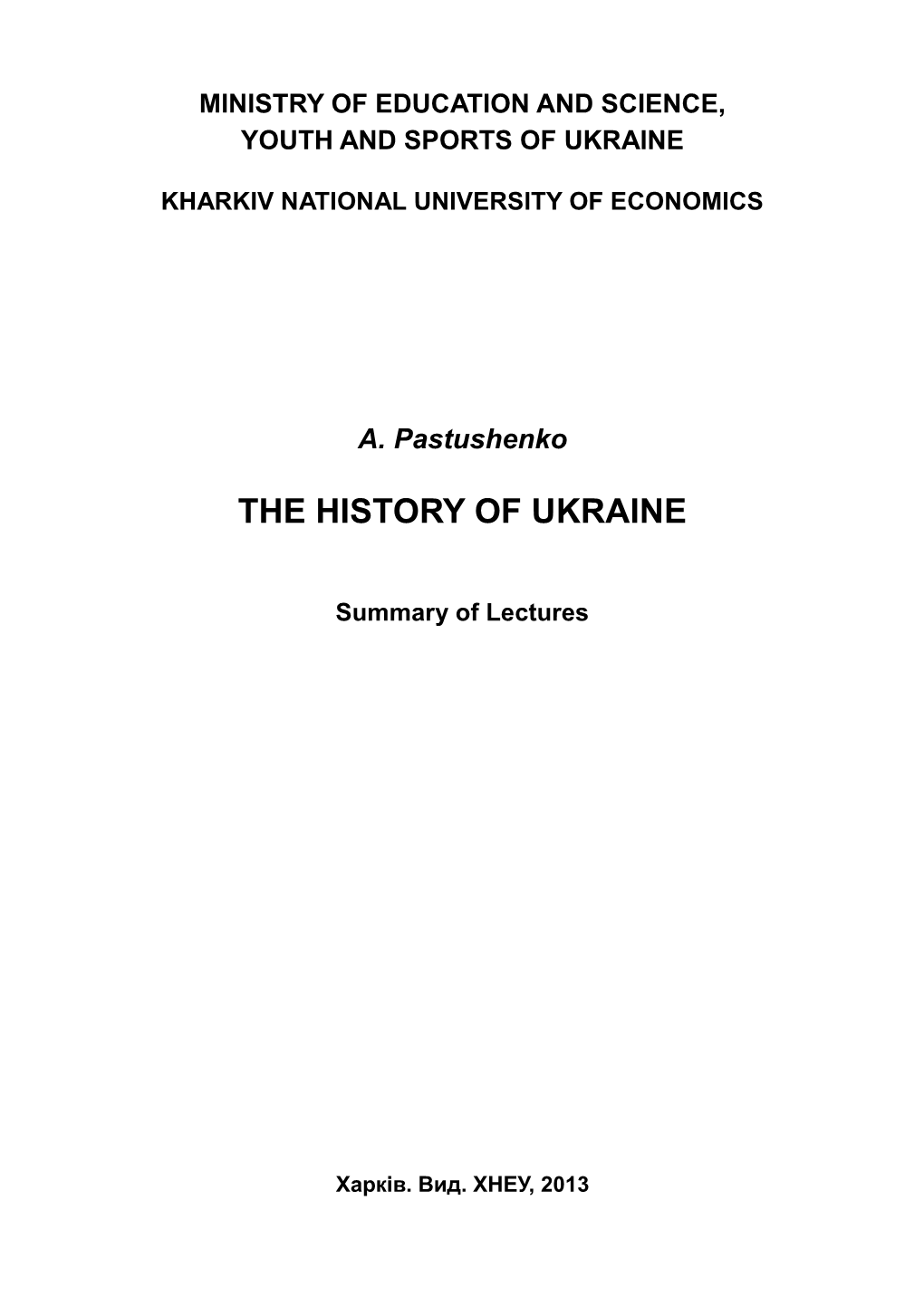 The History of Ukraine