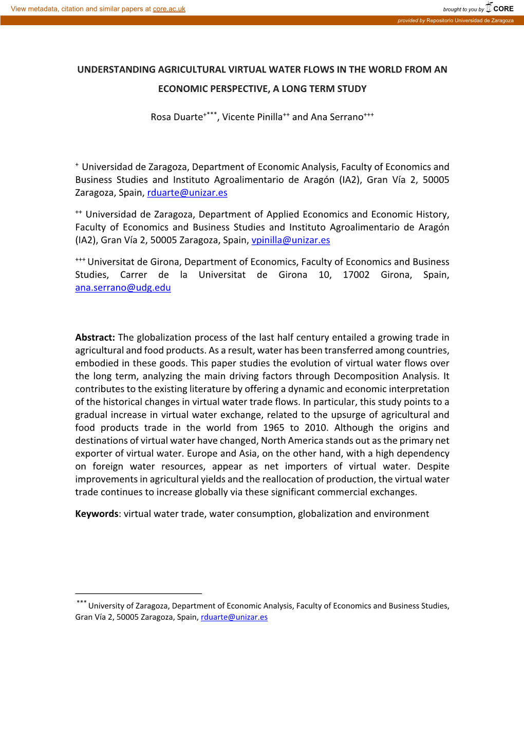 Understanding Agricultural Virtual Water Flows in the World from an Economic Perspective, a Long Term Study