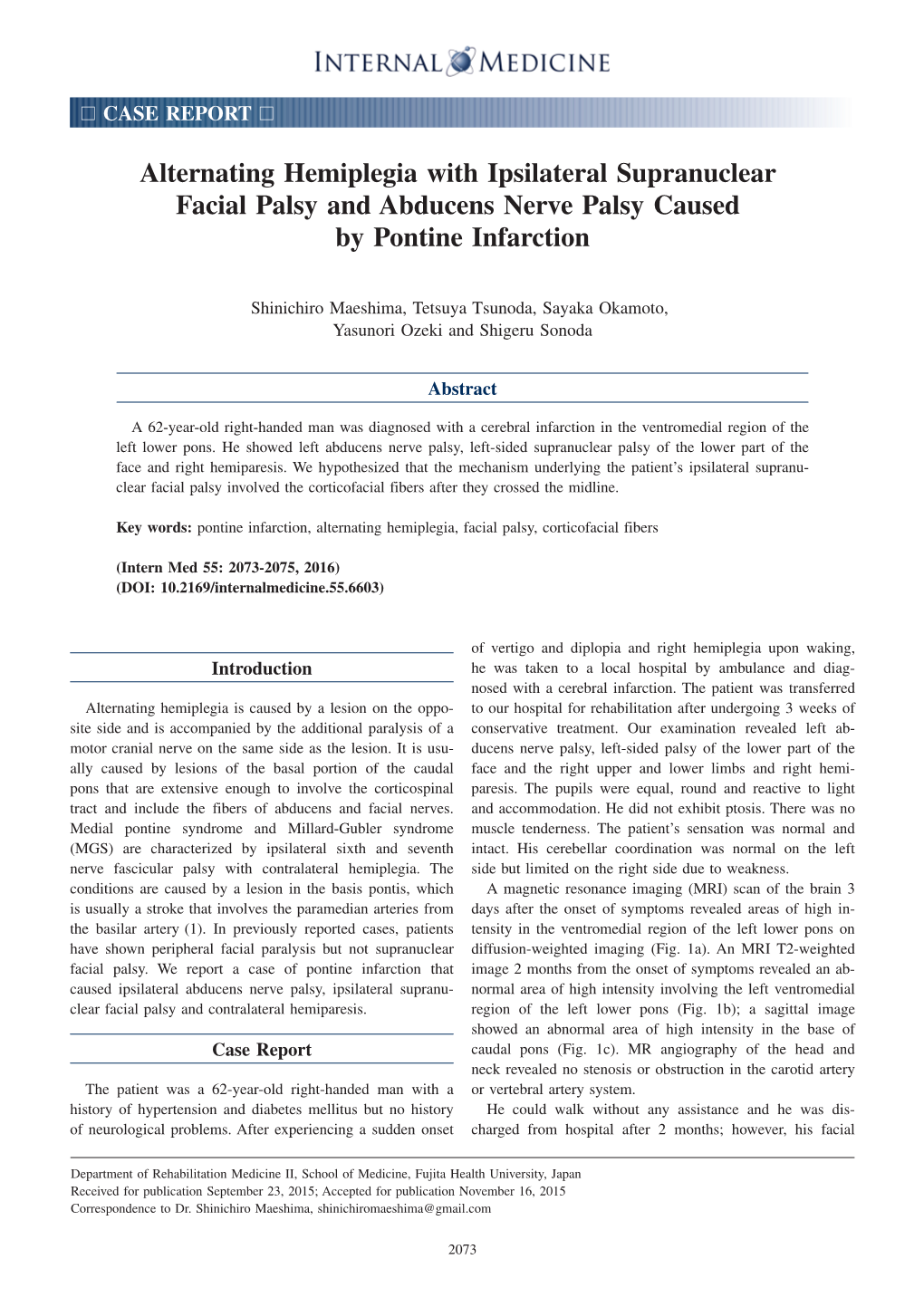 Alternating Hemiplegia with Ipsilateral Supranuclear Facial Palsy and Abducens Nerve Palsy Caused by Pontine Infarction
