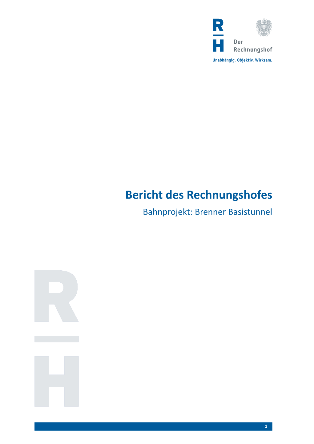 Bericht Des Rechnungshofes: Bahnprojekt: Brenner Basistunnel