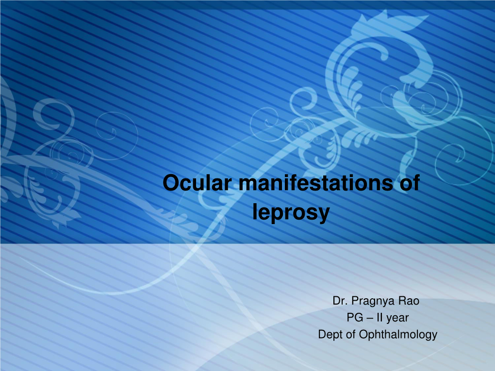 Ocular Manifestations of Leprosy