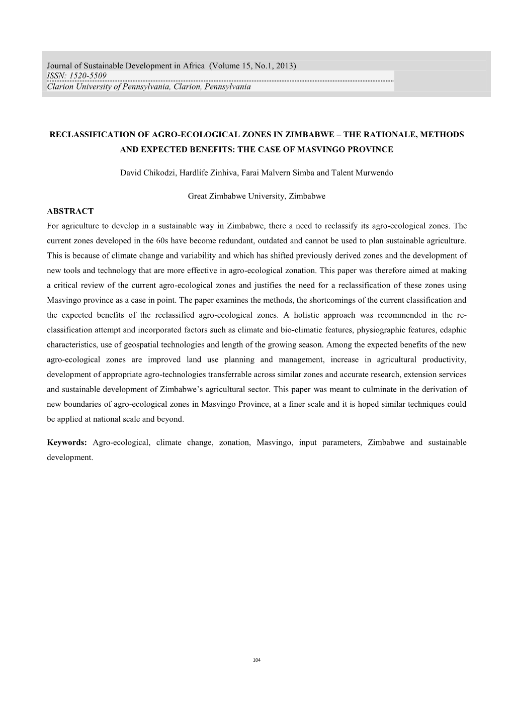 Reclassification of Agro-Ecological Zones in Zimbabwe – the Rationale, Methods and Expected Benefits: the Case of Masvingo Province