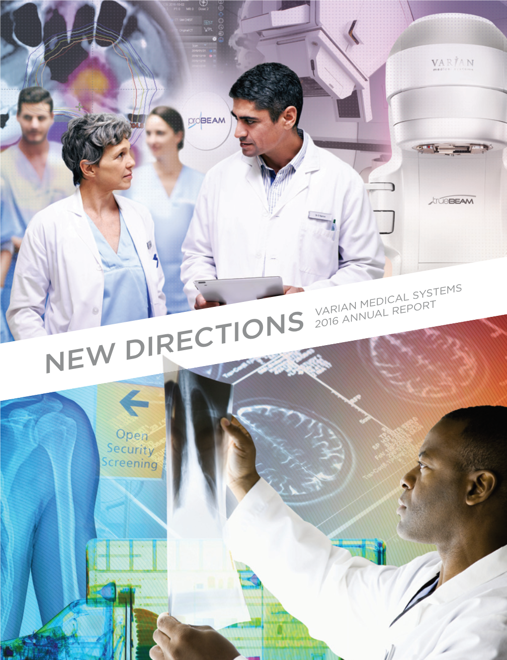 Varian Medical Systems, Inc. 2016 Annual Report