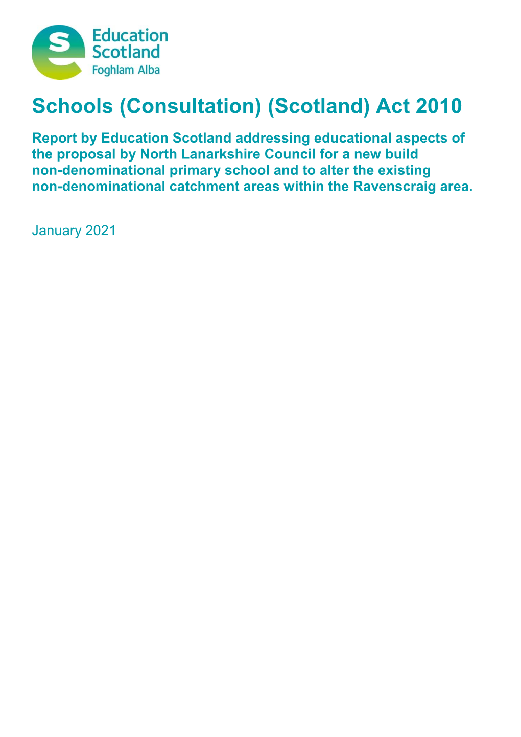 Report by Education Scotland Addressing Educational Aspects Of