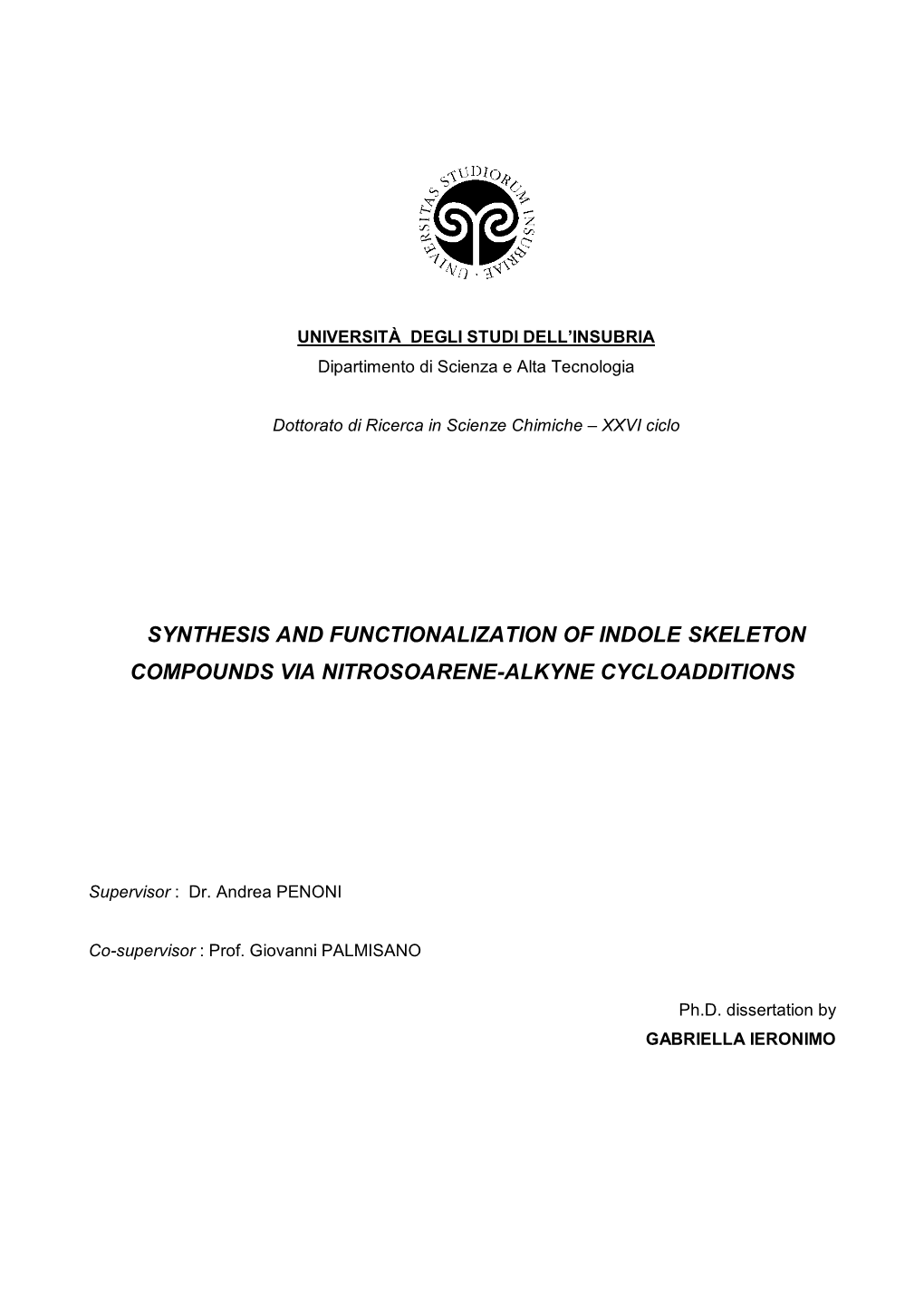 Synthesis and Functionalization of Indole Skeleton Compounds Via Nitrosoarene-Alkyne Cycloadditions