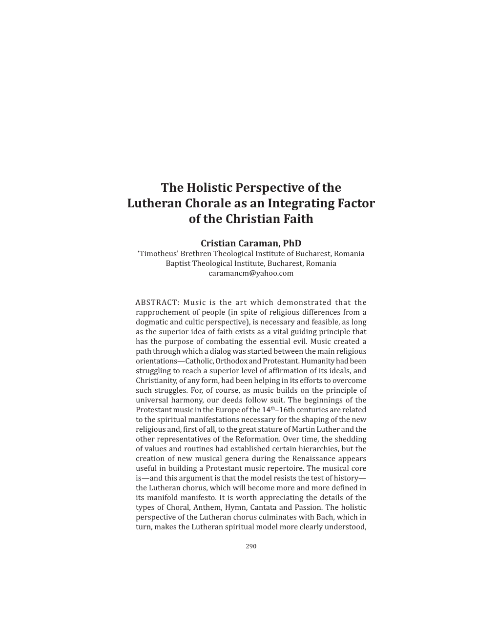 The Holistic Perspective of the Lutheran Chorale As an Integrating Factor of the Christian Faith