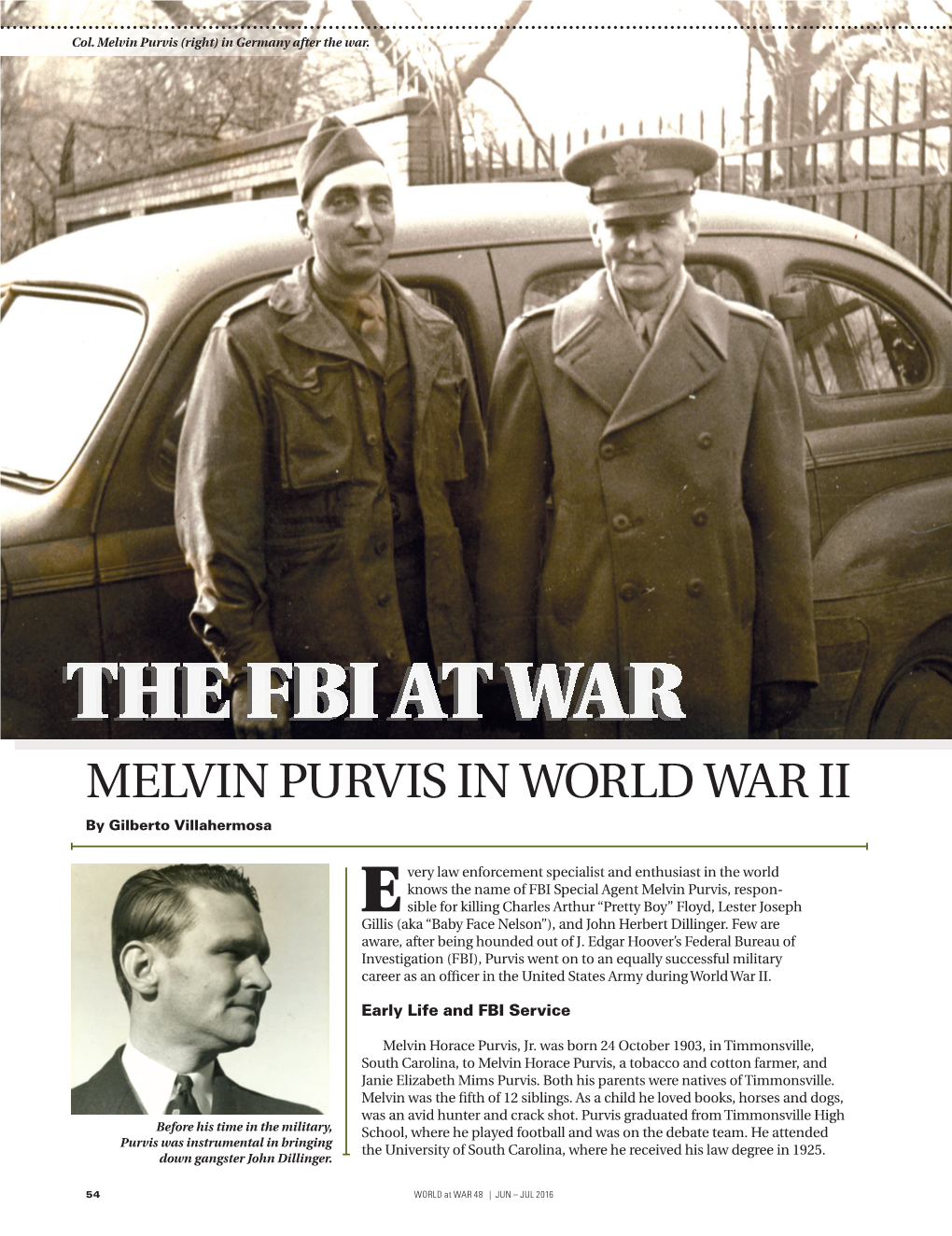 MELVIN PURVIS in WORLD WAR II by Gilberto Villahermosa