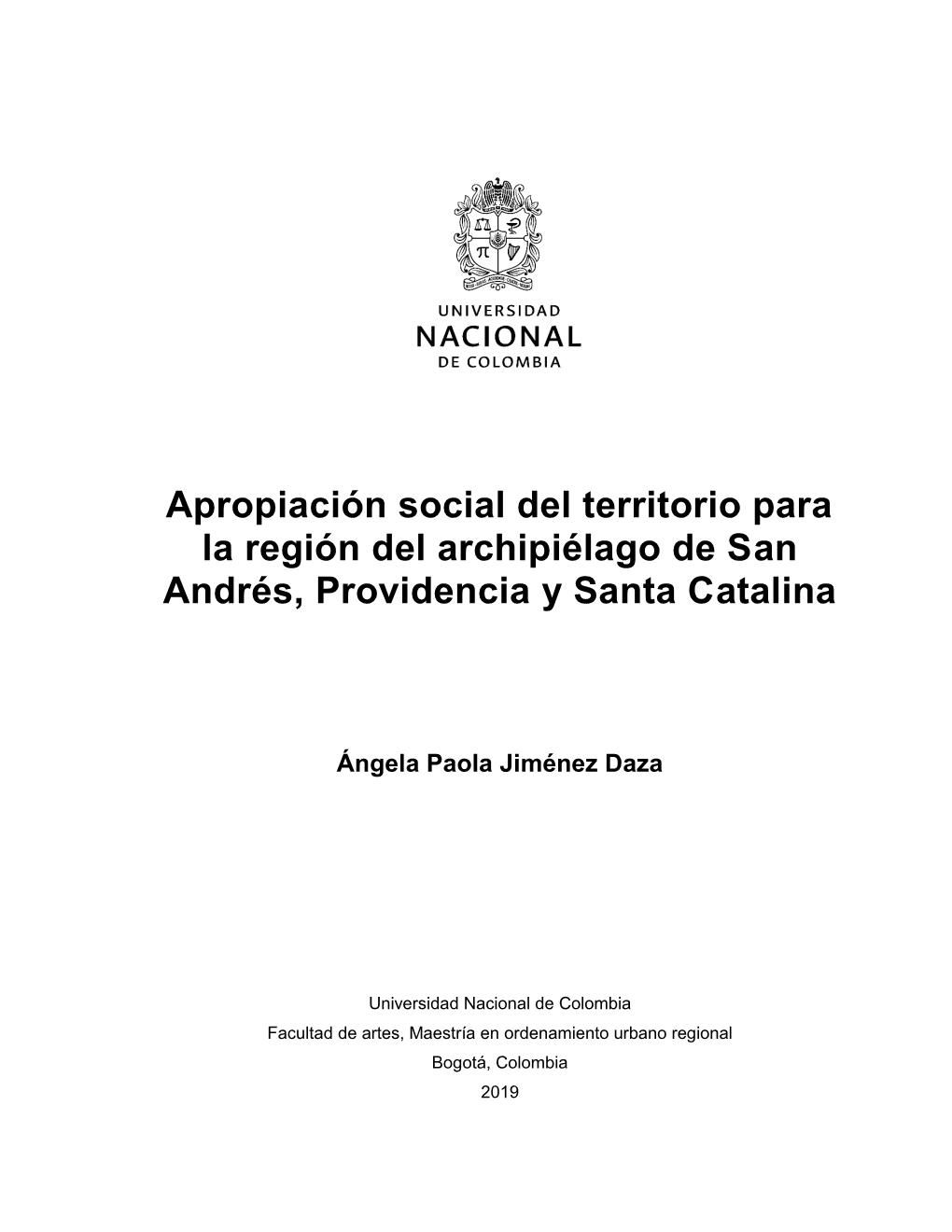 Apropiación Social Del Territorio Para La Región Del Archipiélago De San Andrés, Providencia Y Santa Catalina