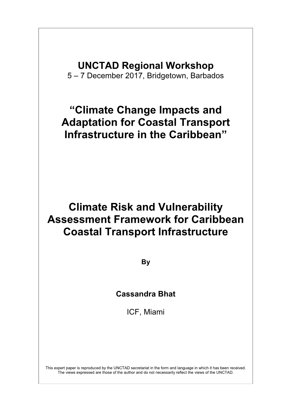 Climate Risk and Vulnerability Assessment Framework for Caribbean Coastal Transport Infrastructure