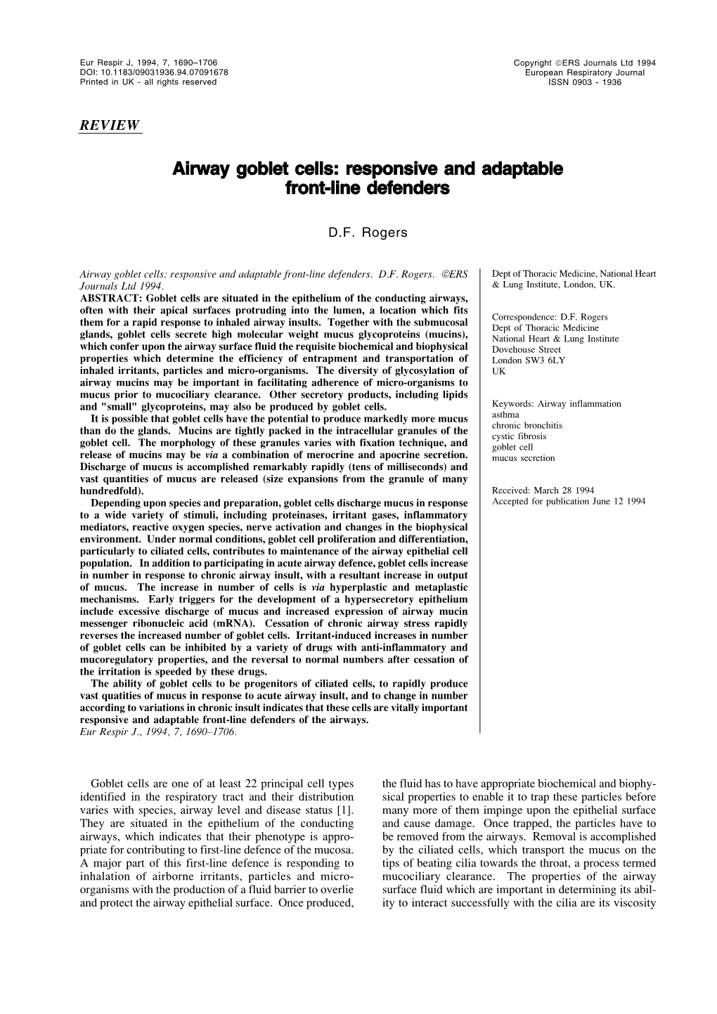 Airway Goblet Cells: Responsive and Adaptable Front-Line Defenders