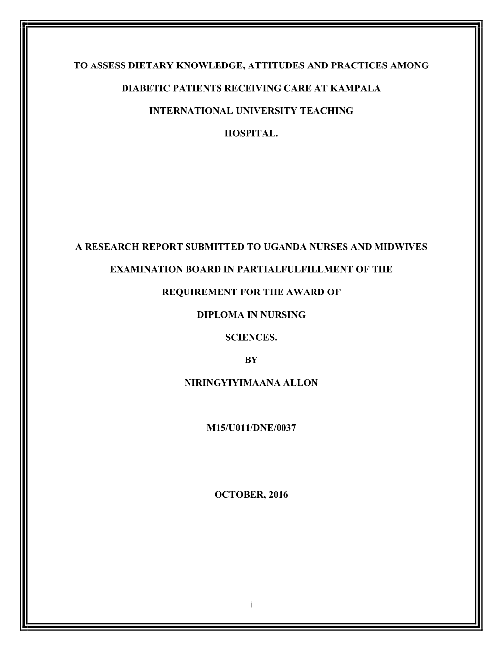 To Assess Dietary Knowledge, Attitudes and Practices Among