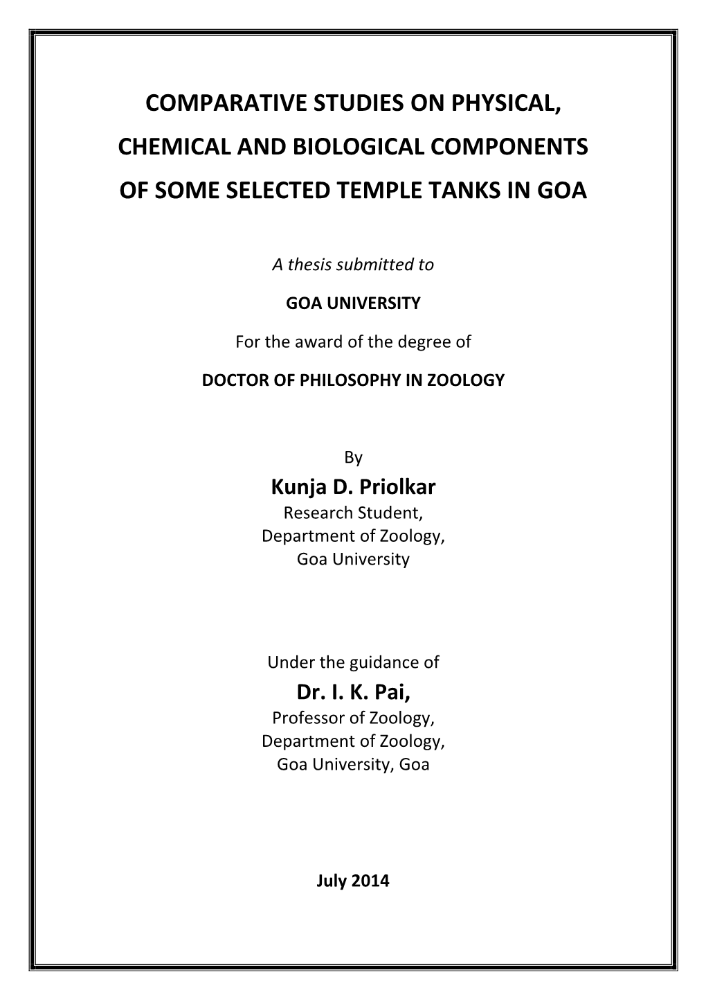 Comparative Studies on Physical, Chemical and Biological Components of Some Selected Temple Tanks in Goa