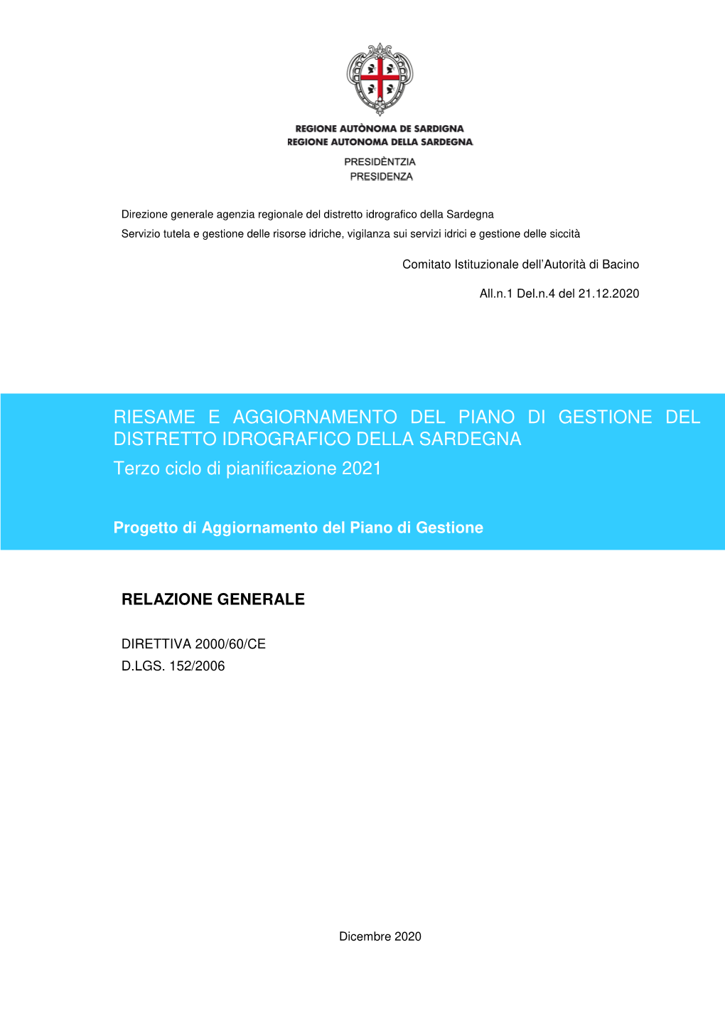 1 Progetto Agg. Pdg Acque Sardegna (Ciclo3)-Relazione Generale