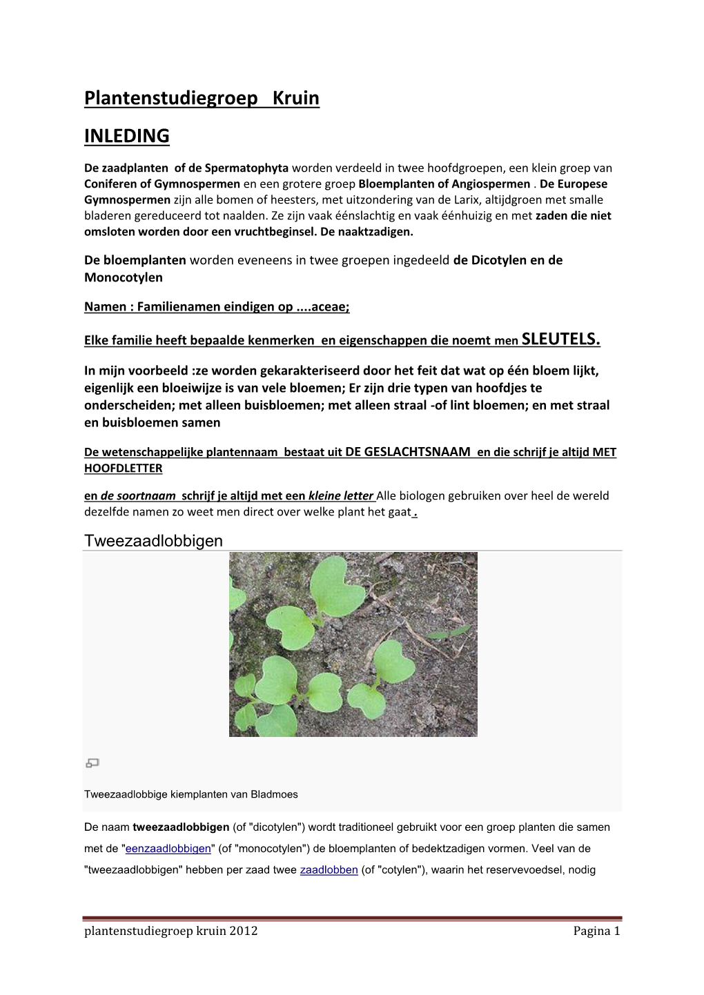 Plantenstudiegroep Kruin INLEDING