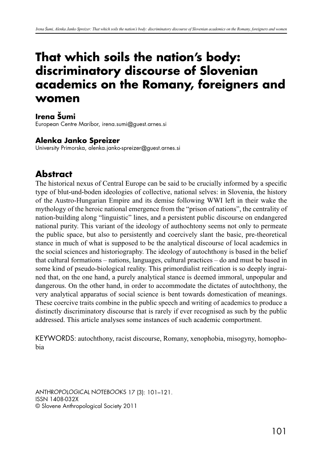 Discriminatory Discourse of Slovenian Academics on the Romany, Foreigners and Women