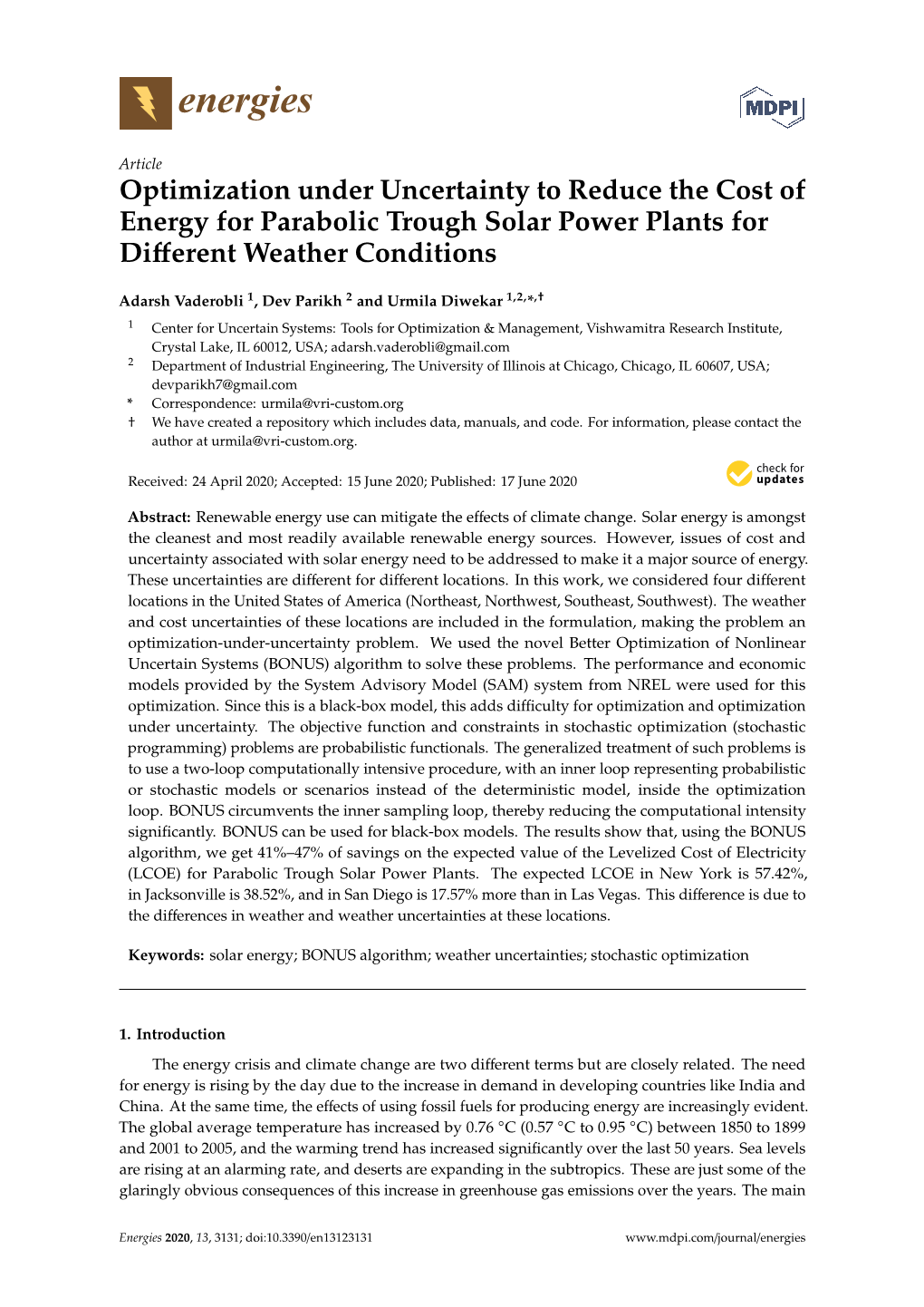 Optimization Under Uncertainty to Reduce the Cost of Energy for Parabolic Trough Solar Power Plants for Diﬀerent Weather Conditions