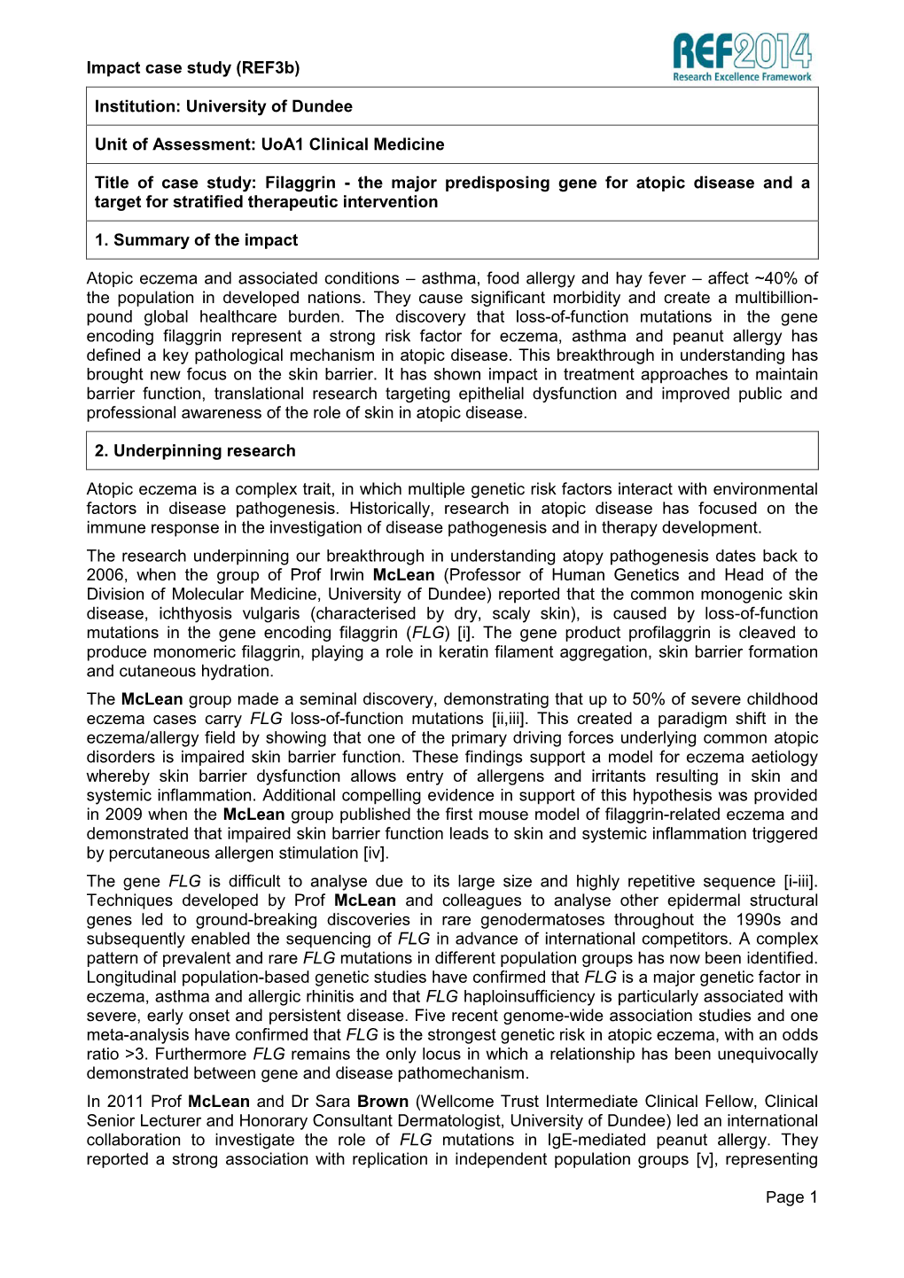 Filaggrin - the Major Predisposing Gene for Atopic Disease and a Target for Stratified Therapeutic Intervention