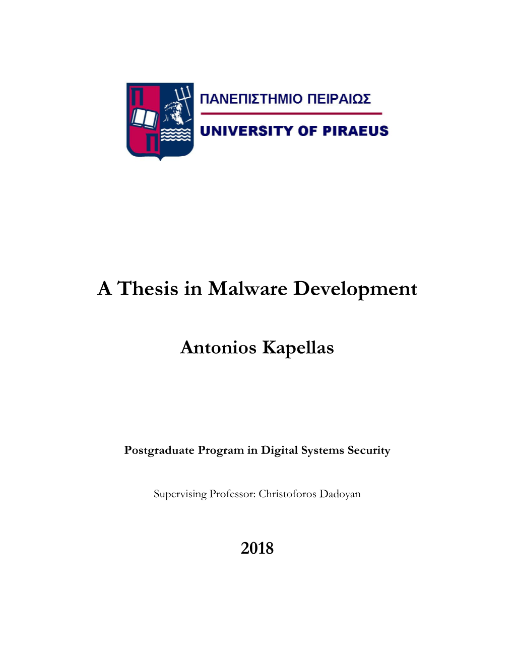 A Thesis in Malware Development