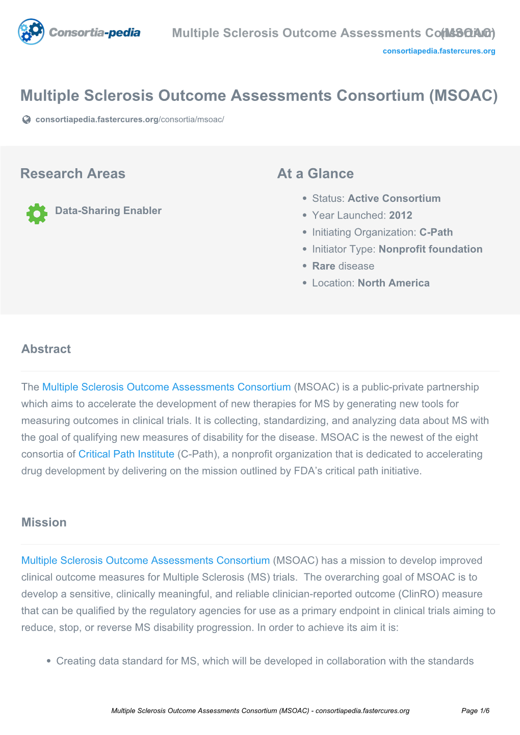 Multiple Sclerosis Outcome Assessments Consortium (MSOAC)