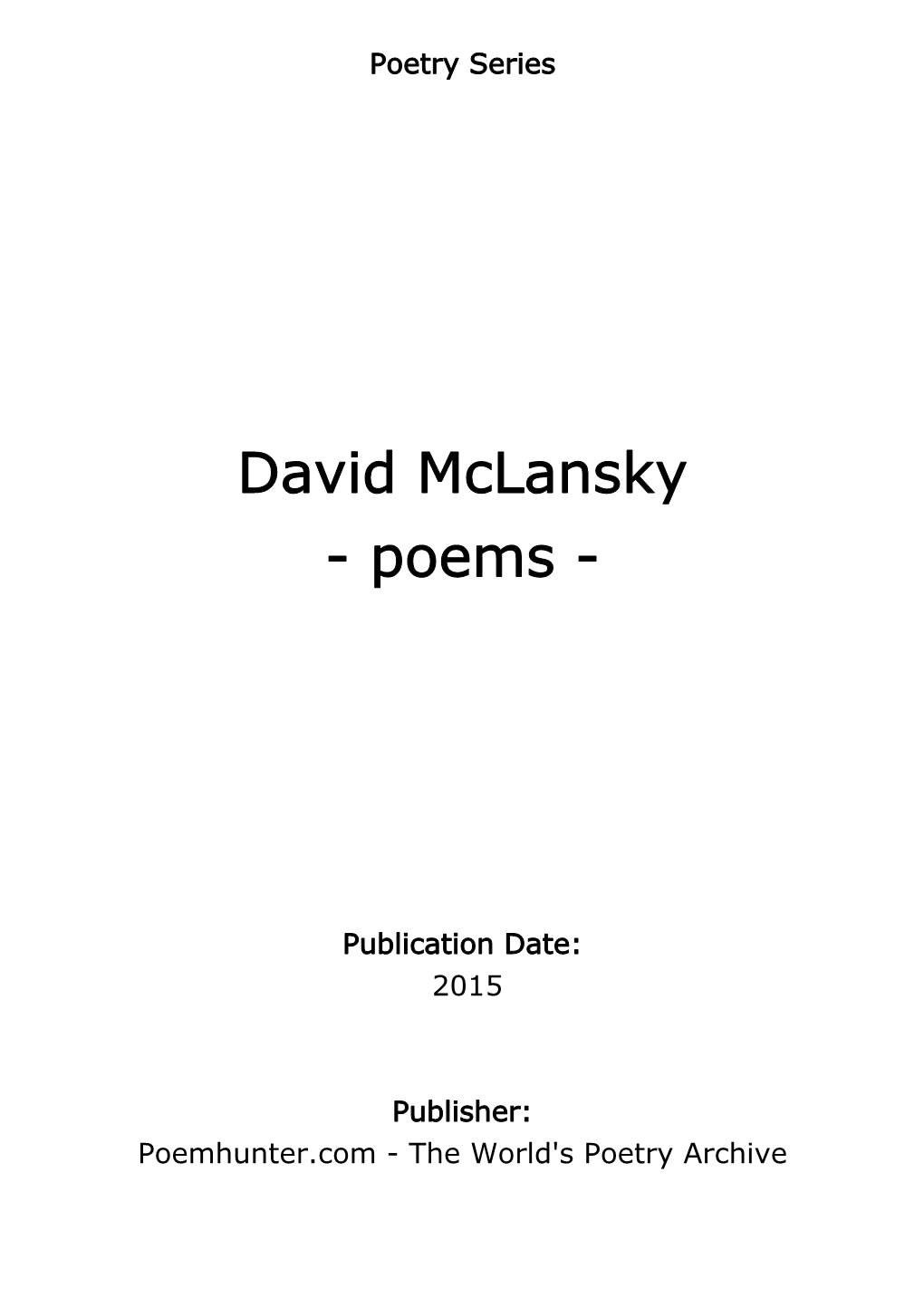 David Mclansky - Poems