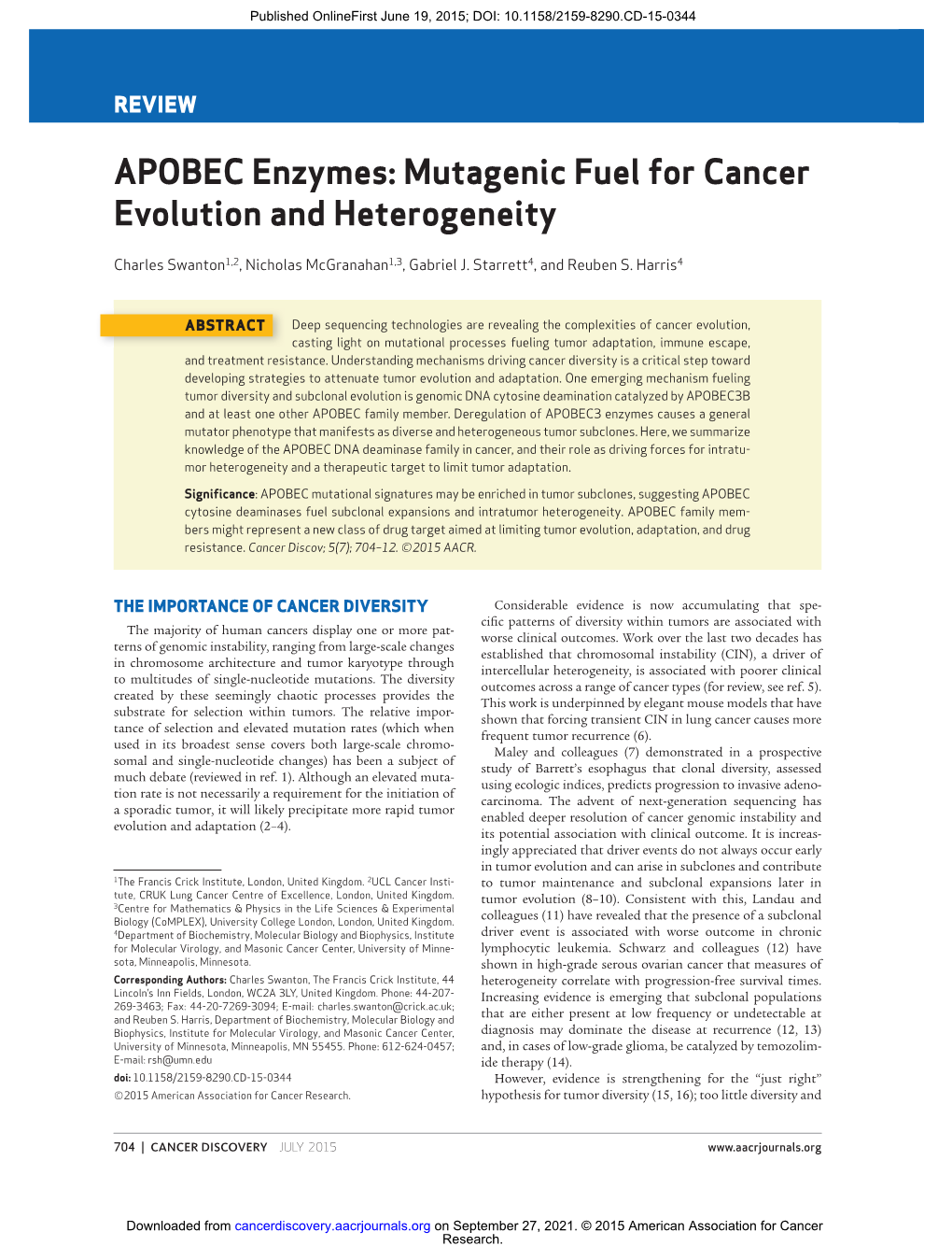 APOBEC Enzymes: Mutagenic Fuel for Cancer Evolution and Heterogeneity